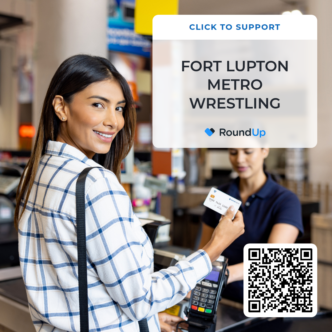 Luke Rollo Lupton Donate to Fort Lupton Metro Wrestling by rounding up